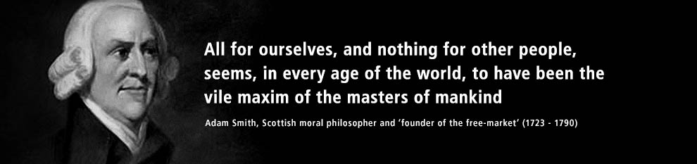 Adam Smith: The Vile Maxim